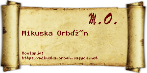 Mikuska Orbán névjegykártya